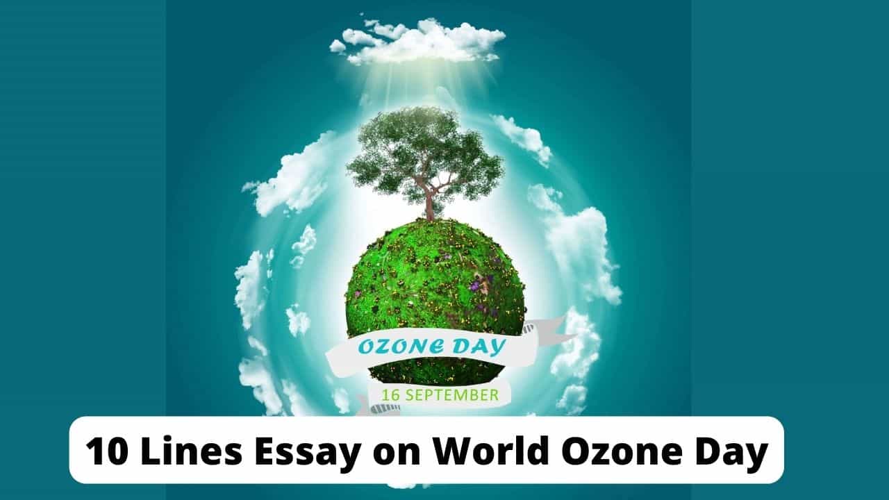 10 Lines Essay on World Ozone Day